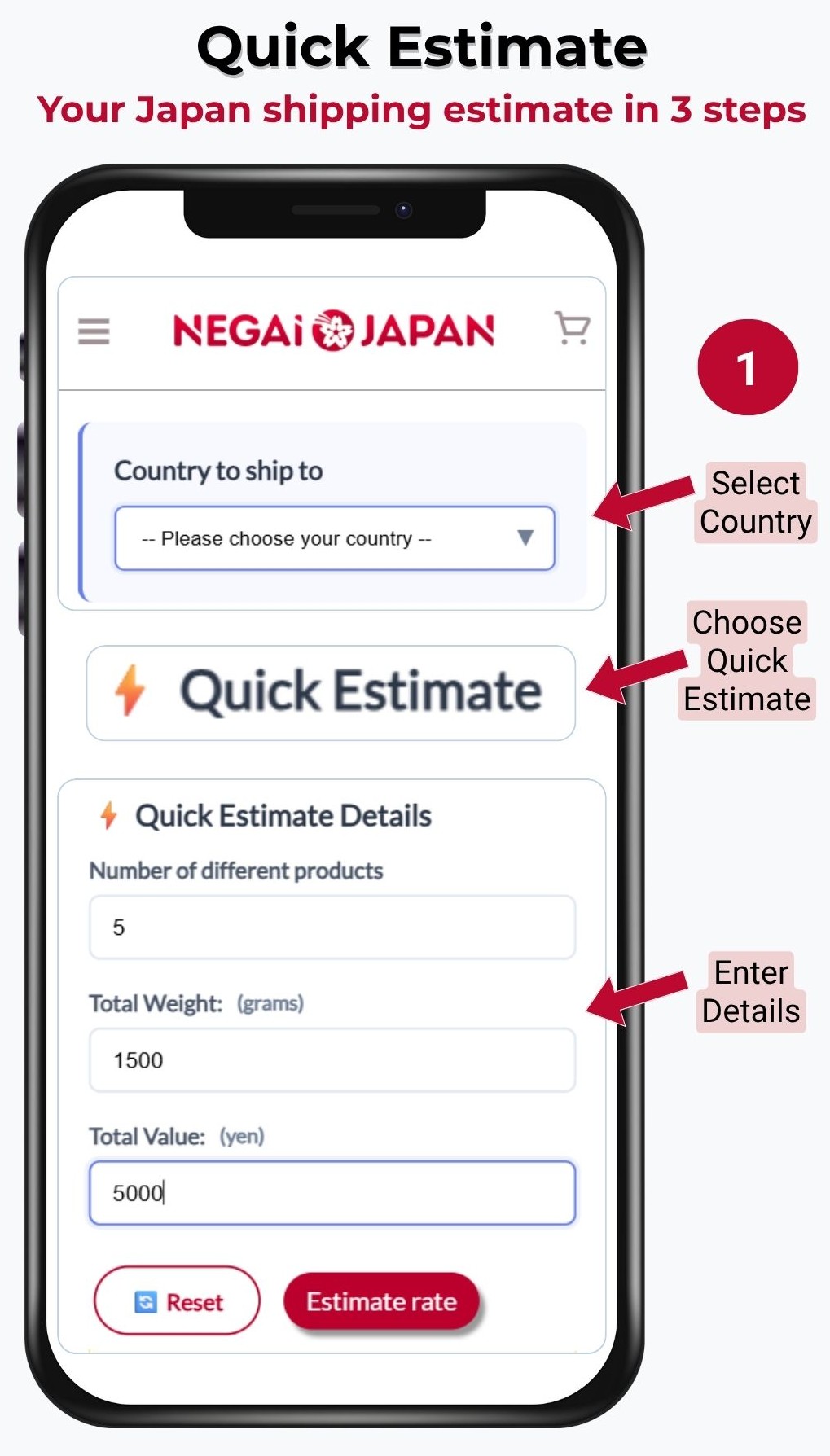 Step 1 of Quick Estimate: select your destination country, enter the number of products, total weight and value, then tap Estimate Rate to calculate shipping.