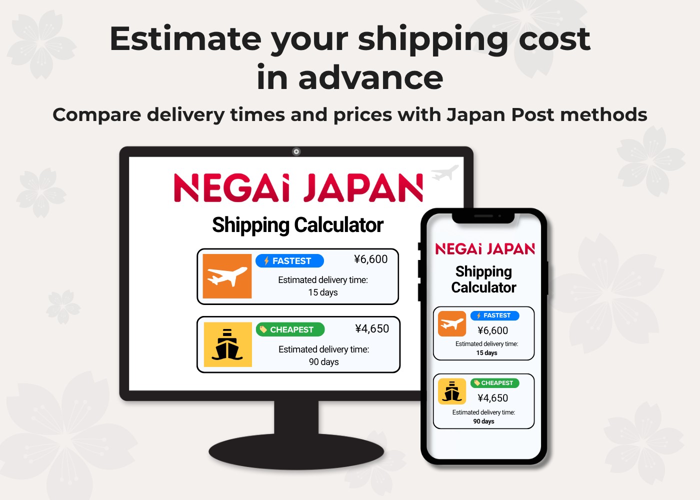 Negai Japan banner showing the Shipping Calculator on desktop and mobile, displaying estimated delivery times and costs for Japan Post EMS and Surface methods.